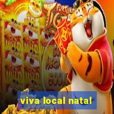 viva local natal